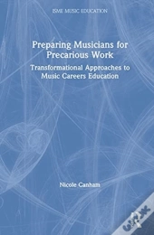 Preparing Musicians For Precarious Work