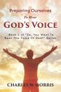 Preparing Ourselves To Hear God'S Voice - Preview