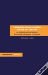 Preparing School Leaders For The 21st Century