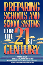 Preparing Schools And School Systems For The 21st Century - Preview