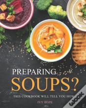 Preparing Soups?