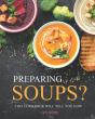 Preparing Soups? - Preview