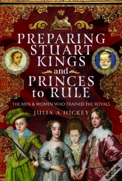 Capa do artigo Preparing Stuart Kings And Princes To Rule