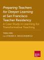 Preparing Teachers For Deeper Learning At San Francisco Teacher Residency - Preview