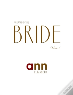 Capa do artigo Preparing The Bride Volume 4 - Ann Elizabeth