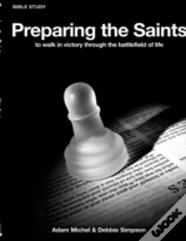 Preparing The Saints
