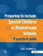 Preparing To Include Special Children In Mainstream Schools - Preview