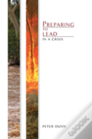 Preparing To Lead In A Crisis