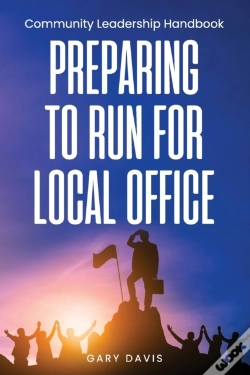 Capa do artigo Preparing To Run For Local Office