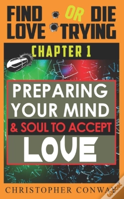 Capa do artigo Preparing Your Mind & Soul To Accept Love