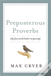 Preposterous Proverbs
