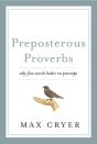 Preposterous Proverbs - Preview
