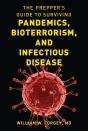 Prepper'S Guide To Surviving Pandemics, Bioterrorism, And Infectious Disease - Preview