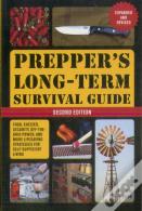 Prepper'S Long-Term Survival Guide: 2nd Edition