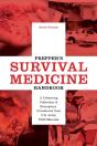 Prepper'S Survival Medicine Handbook - Preview