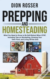 Prepping And Homesteading