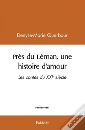 Pres Du Leman Une Histoire D'Amour