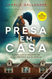 Capa do artigo Presa em Casa
