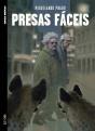 Presas Fáceis - Preview