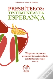 Capa do artigo Presbíteros: Testemunhas Da Esperança - Digital