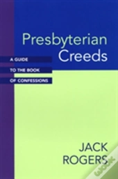 Presbyterian Creeds
