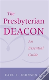 Capa do artigo Presbyterian Deacon: An Essential Guide