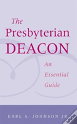 Capa do artigo Presbyterian Deacon: An Essential Guide