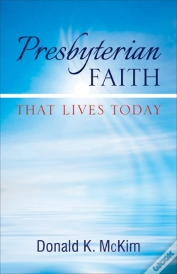 Capa do artigo Presbyterian Faith That Lives Today