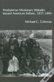 Capa do artigo Presbyterian Missionary Attitudes Toward American Indians, 1837a??1893