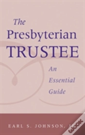 Capa do artigo Presbyterian Trustee: An Essential Guide