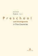 Preschool And Im/Migrants In Five Countries