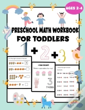 Preschool Math Workbook For Toddlers Ages 2-4