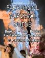 Preschool Survival Guide: Book 1 - The B - Preview