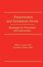 Preschoolers And Substance Abuse - Preview