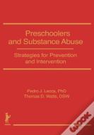 Preschoolers And Substance Abuse