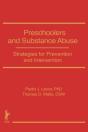 Preschoolers And Substance Abuse - Preview