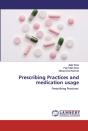 Prescribing Practices And Medication Usage - Preview