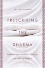 Prescribing The Dharma - Preview