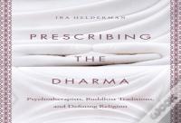 Prescribing The Dharma