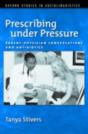 Prescribing Under Pressure - Preview