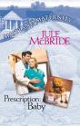 Prescription: Baby - Preview