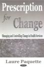 Prescription For Change - Preview