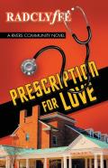 Prescription For Love