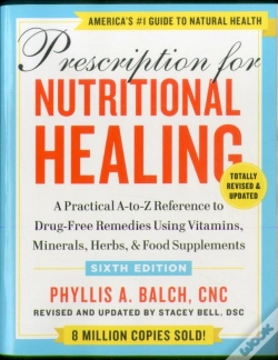 Capa do artigo Prescription For Nutritional Healing, Sixth Edition
