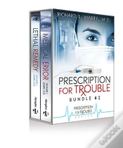 Capa do artigo Prescription For Trouble Bundle #2, Medical Error & Lethal Remedy  - Ebook [Epub]