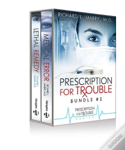 Capa do artigo Prescription For Trouble Bundle #2, Medical Error & Lethal Remedy  - Ebook [Epub]