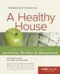 Prescriptions For A Healthy House - Preview