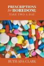 Prescriptions For Boredom - Preview