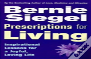 Prescriptions For Living