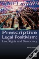 Prescriptive Legal Positivism